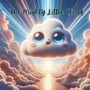 The Mighty Little Cloud