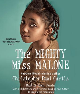 The Mighty Miss Malone - Curtis, Christopher Paul, and Turpin, Bahni (Read by)