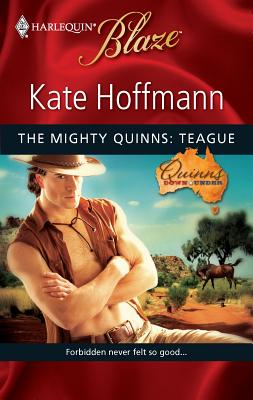 The Mighty Quinns: Teague - Hoffmann, Kate