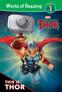 The Mighty Thor: This Is Thor