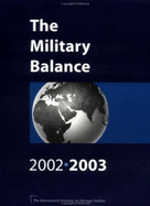 The Military Balance 2002/2003 - International Institute for Strategic Studies