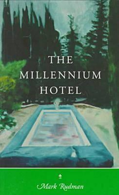 The Millennium Hotel: The Rider Quintet, Vol. 2 - Rudman, Mark