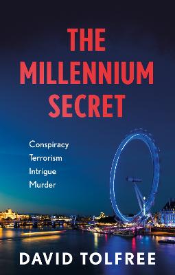 The Millennium Secret - Tolfree, David