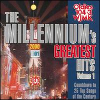 The Millennium's Greatest Hits, Vol. 1 - Various Artists