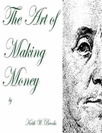 The Millionaire Mindset, The Art of Making Money - Brooks, Keith