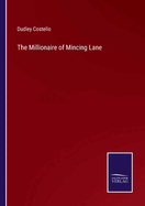 The Millionaire of Mincing Lane