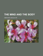 The Mind and the Body