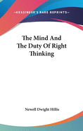 The Mind and the Duty of Right Thinking