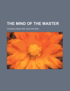 The mind of the Master