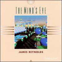 The Mind's Eye - James Reynolds