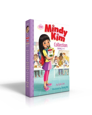 The Mindy Kim Collection Books 1-4: Mindy Kim and the Yummy Seaweed Business; Mindy Kim and the Lunar New Year Parade; Mindy Kim and the Birthday Puppy; Mindy Kim, Class President - Lee, Lyla, and Ho, Dung (Illustrator)