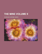 The Mine Volume 9