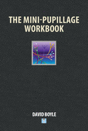 The Mini-Pupillage Workbook