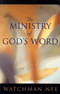 The Ministry of God's Word