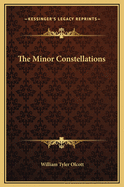 The Minor Constellations