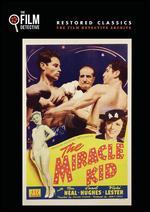 The Miracle Kid