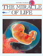 The Miracle of Life (Inv Wld)