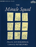 The miracle squad