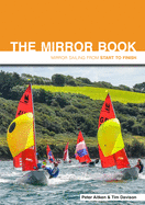 The Mirror Book -  Second Edition: Mirror Sailing from Start to Finish