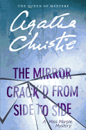 The Mirror Crack'd from Side to Side: A Miss Marple Mystery