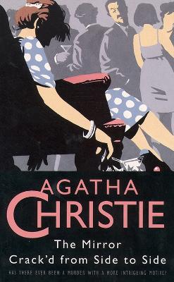 The Mirror Crack'd from Side to Side - Christie, Agatha