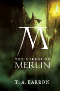The Mirror of Merlin - Barron, T A