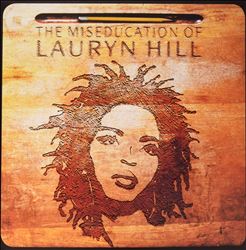 The Miseducation of Lauryn Hill