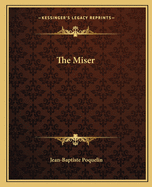 The Miser