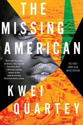 The Missing American - Quartey, Kwei