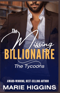 The Missing Billionaire: Billionaire's Clean Romance