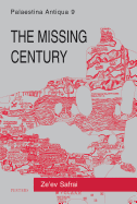 The Missing Century: Palestine in the Fifth Century: Growth and Decline
