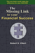 The Missing Link to Your Financial Success