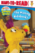 The Missing Notebook!: Ready-To-Read Level 1