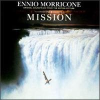 The Mission [Original Soundtrack] - Ennio Morricone