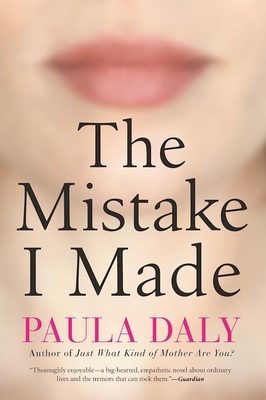 The Mistake I Made - Daly, Paula