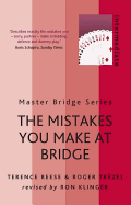 The Mistakes You Make At Bridge