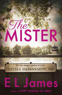 The Mister: The #1 Sunday Times bestseller - James, E L