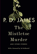 The Mistletoe Murder and Other Stories