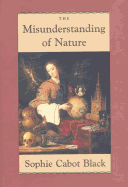 The Misunderstanding of Nature: Poems
