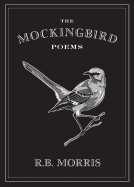 The Mockingbird Poems