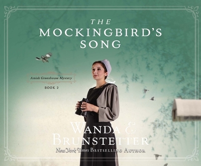 The Mockingbird's Song: Volume 2 - Brunstetter, Wanda E, and Gallagher, Rebecca (Narrator)