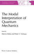 The Modal Interpretation of Quantum Mechanics