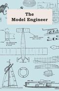 The Model Engineer