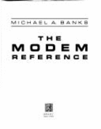 The Modem Reference - Banks, Michael A