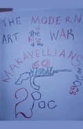 The Modern Art of War The Makavellians