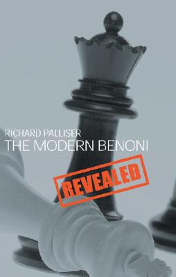 The Modern Benoni Revealed - Palliser, Richard