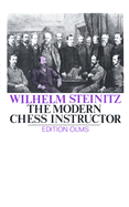 The Modern Chess Instructor - Steinitz, Wilhelm