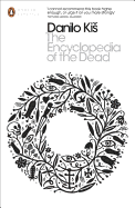 The Modern Classics Encyclopedia of the Dead