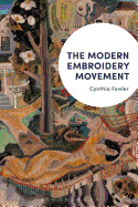 The Modern Embroidery Movement