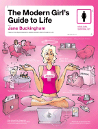 The Modern Girl's Guide to Life